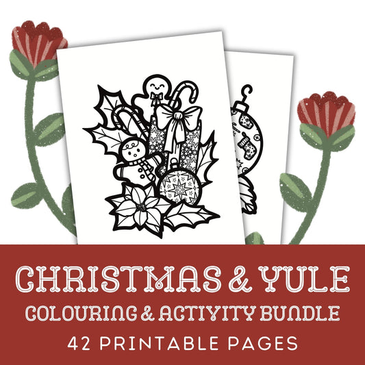 Christmas & Yule: 42 Printable Colouring & Activity Pages For The Whole Family