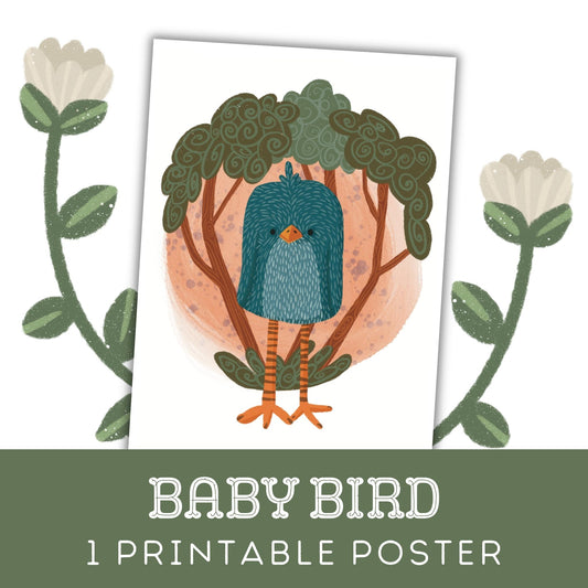 Baby Bird: One Printable Poster