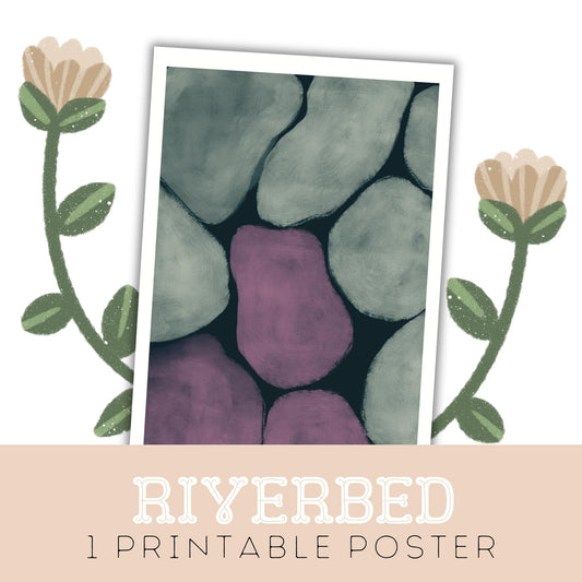 Riverbed: One Printable Poster