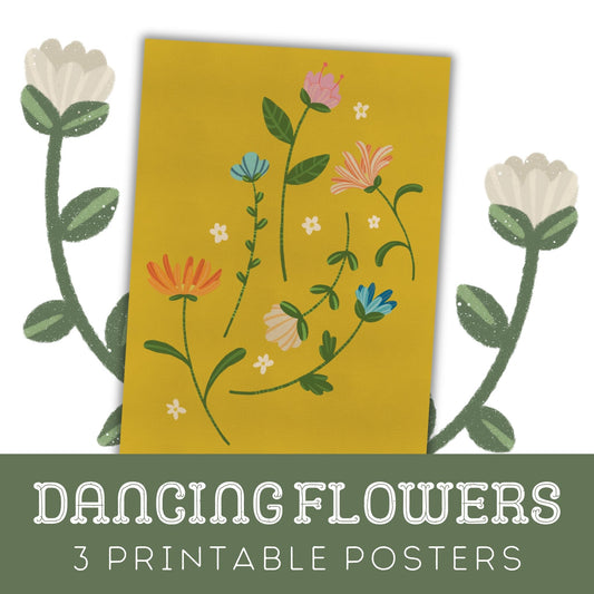 Dancing Flowers: Three Printable Posters