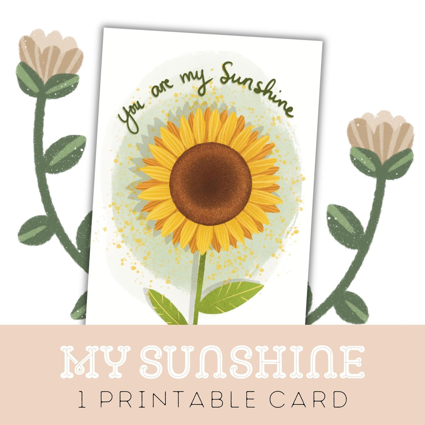 My Sunshine: One Printable Greeting Card