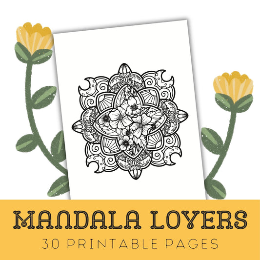 Mandala Lovers: 30 Printable Colouring Pages for Adults