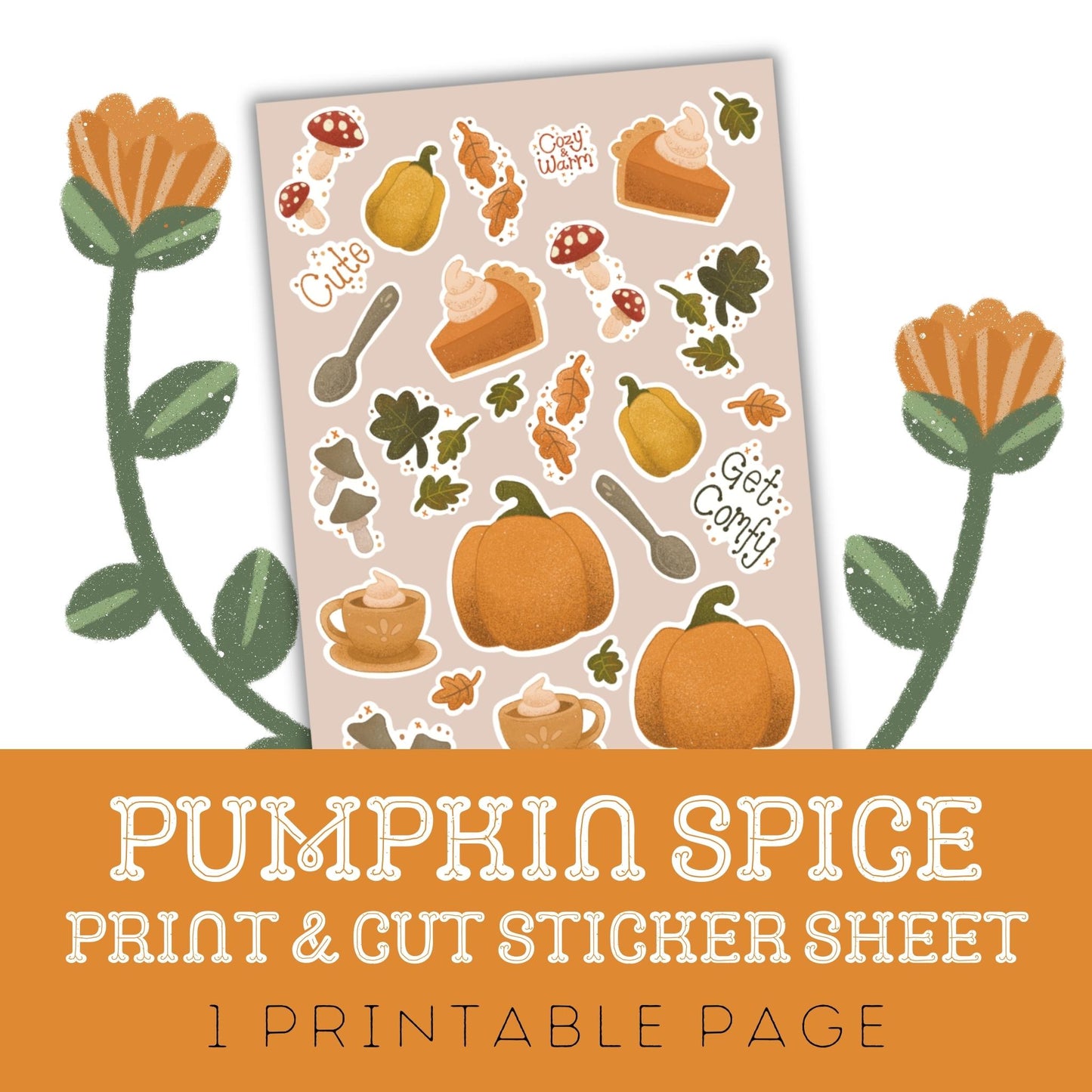 Pumpkin Spice: One Print Then Cut Sticker Sheet