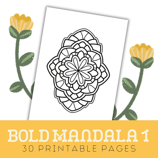 Bold Mandala 1: 30 Printable Colouring Pages