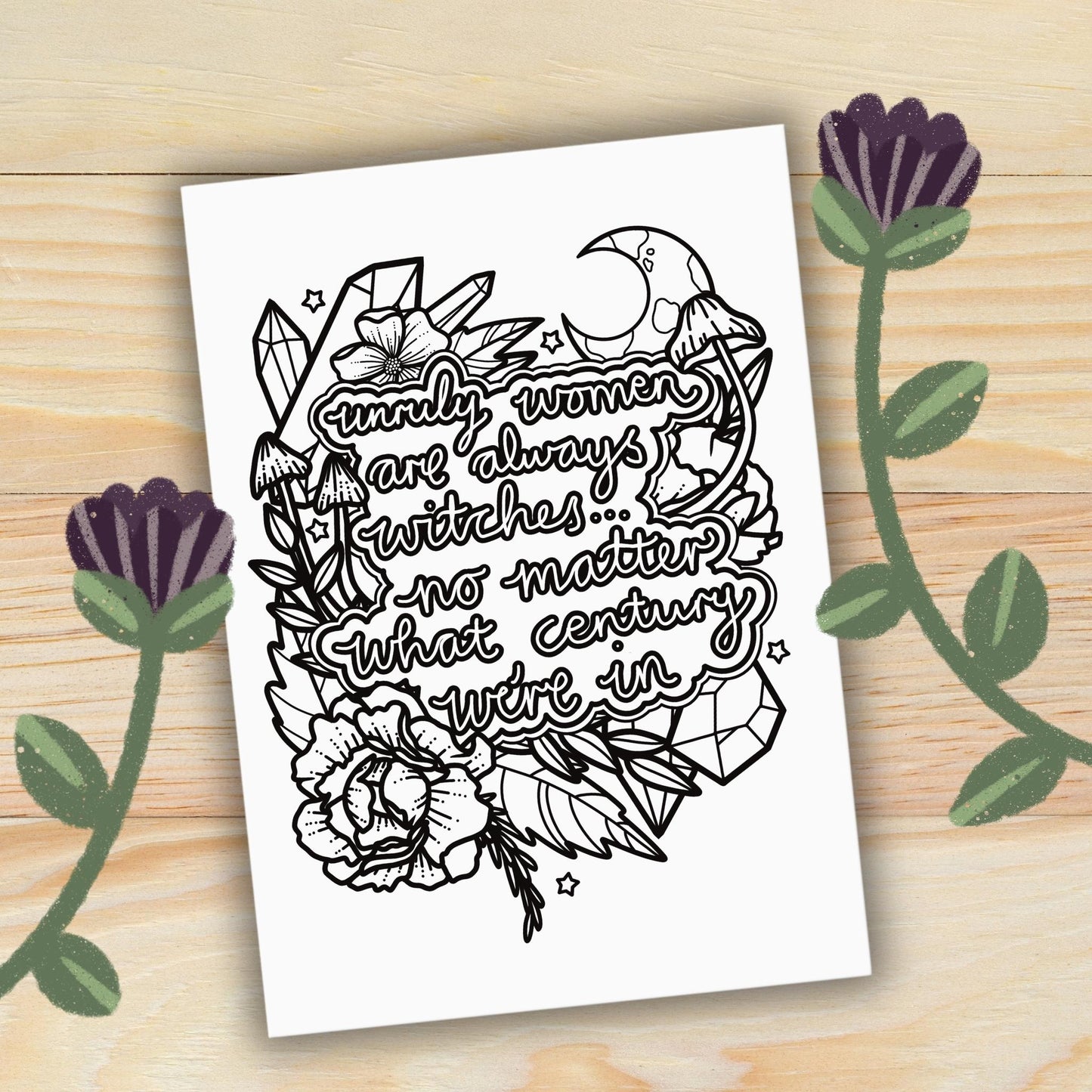 Unruly Women: Witchy Printable Colouring Quote Page